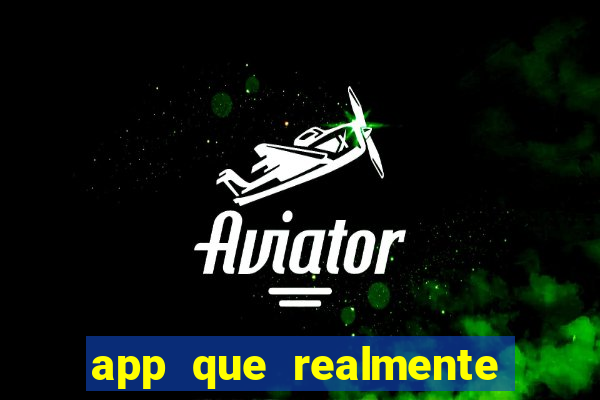 app que realmente paga para jogar